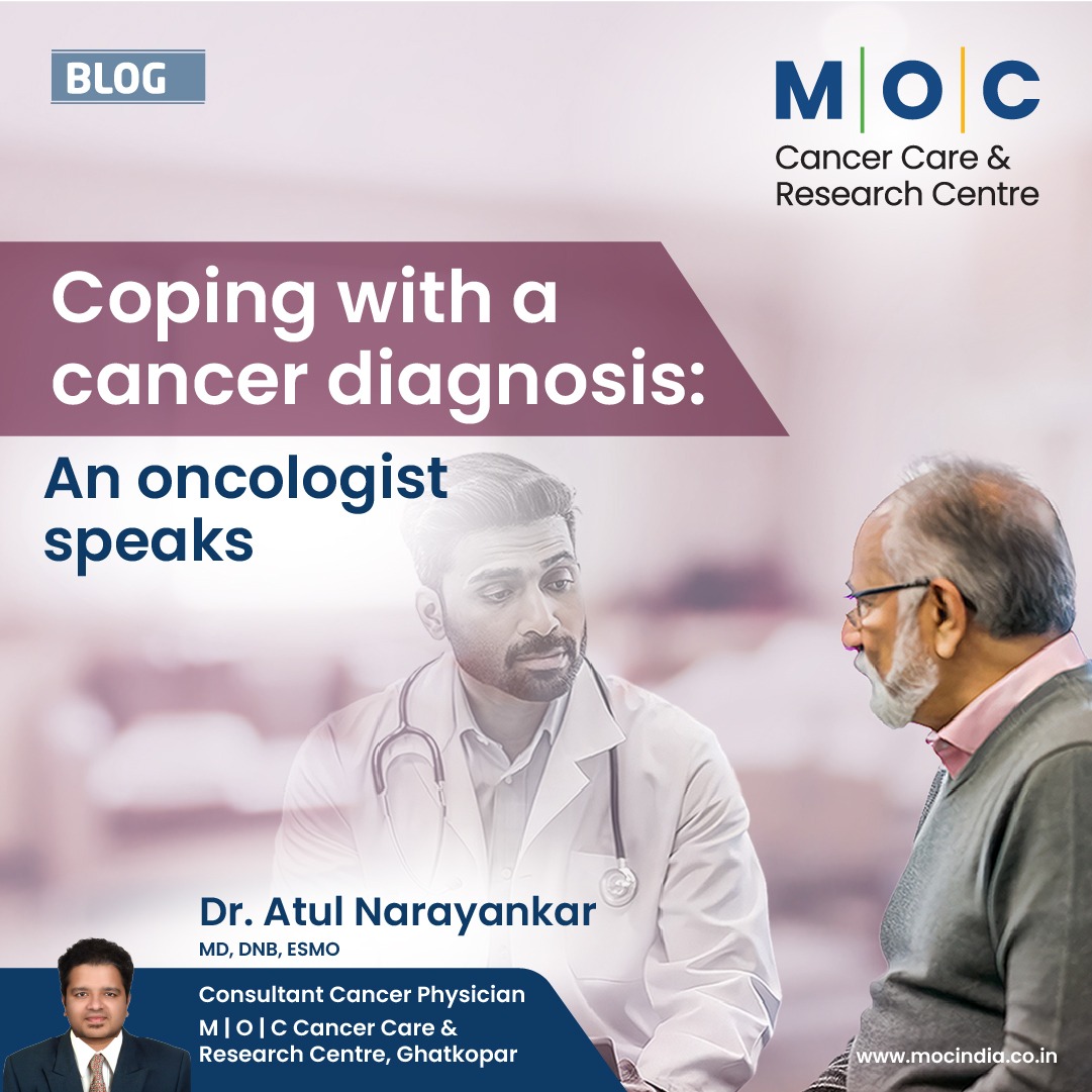Coping with a cancer diagnosis: An oncologist speaks